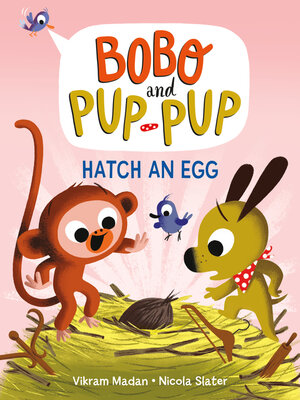 cover image of Hatch an Egg (Bobo and Pup-Pup)